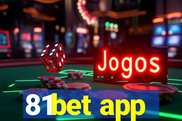 81bet app